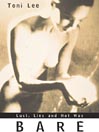 Bare: Lust, Lies and Hot Wax